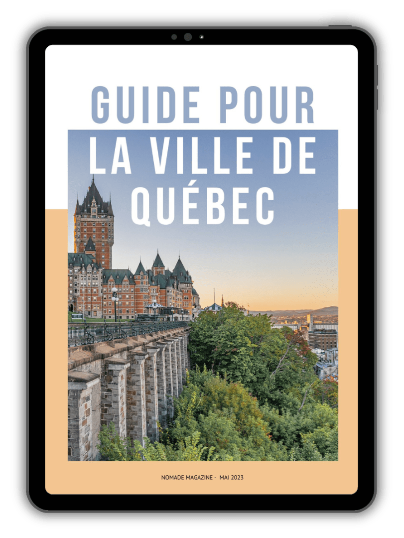 Guide pour visiter Québec