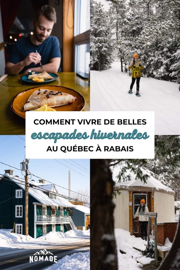 idées d'escapades hivernales au Québec